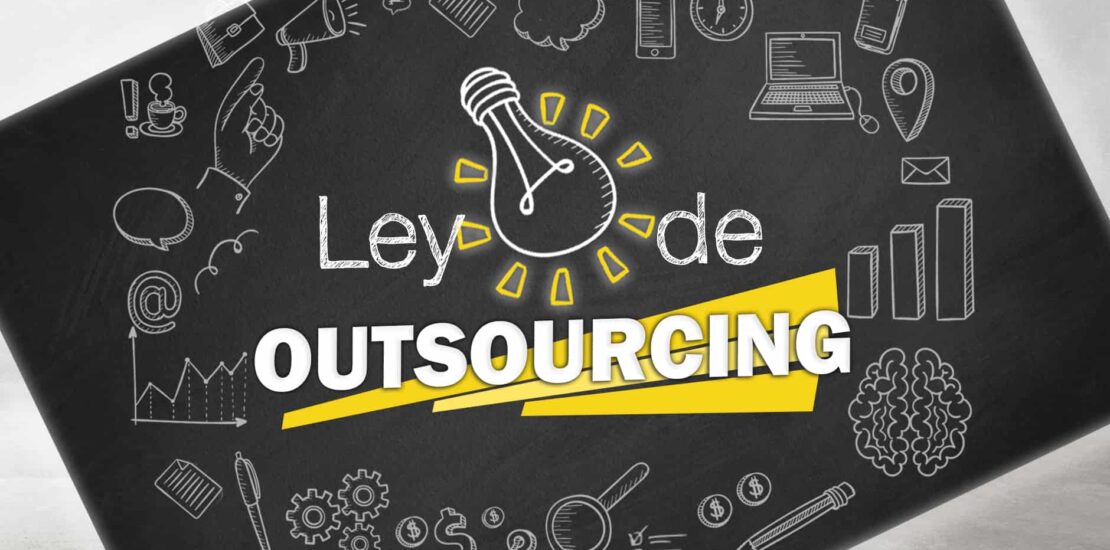 nueva reforma sobre outsourcing